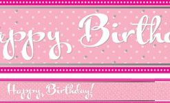 Happy Birthday Perfectly Pink Foil Banner - 2.7m
