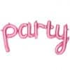 Pink Party Phrase Foil Balloon