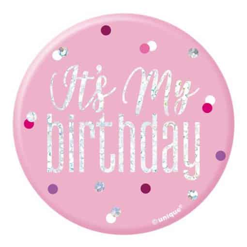 Pink Birthday Glitz "Its my Birthday" Badge