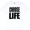 Choose Life T-Shirt