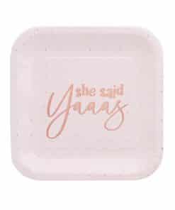 She Said Yaaas Paper Party Plates