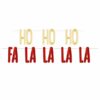 FA LA LA LA LA & Ho Ho Ho Christmas Banner