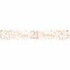 Made of foil Printed with Happy 21st  Birthday Stylish Rose Gold & White Design Can be cut into 3 banners with scissors Banner is 2.7 metres long More 18th Birthday Ideas In Stock Here