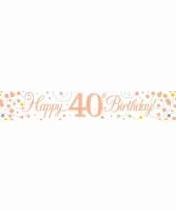 White & Rose Gold 'Happy 40th Birthday' Banner