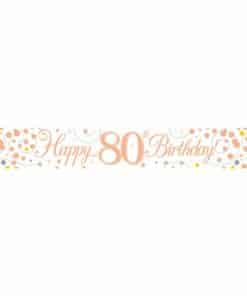 White & Rose Gold 'Happy 80th Birthday' Banner