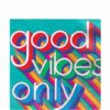 Good Vibes Paper Napkins