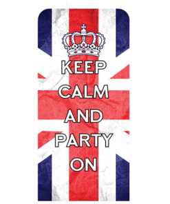 Keep Calm & Party On Back Drop Prop